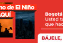 Bogotá se blinda ante El Niño