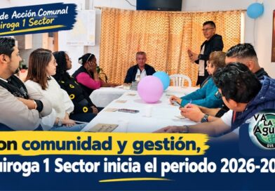 Con comunidad y gestión, Quiroga 1 Sector inicia el periodo 2026-2030